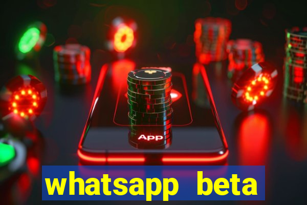 whatsapp beta 3.3.10 instalar